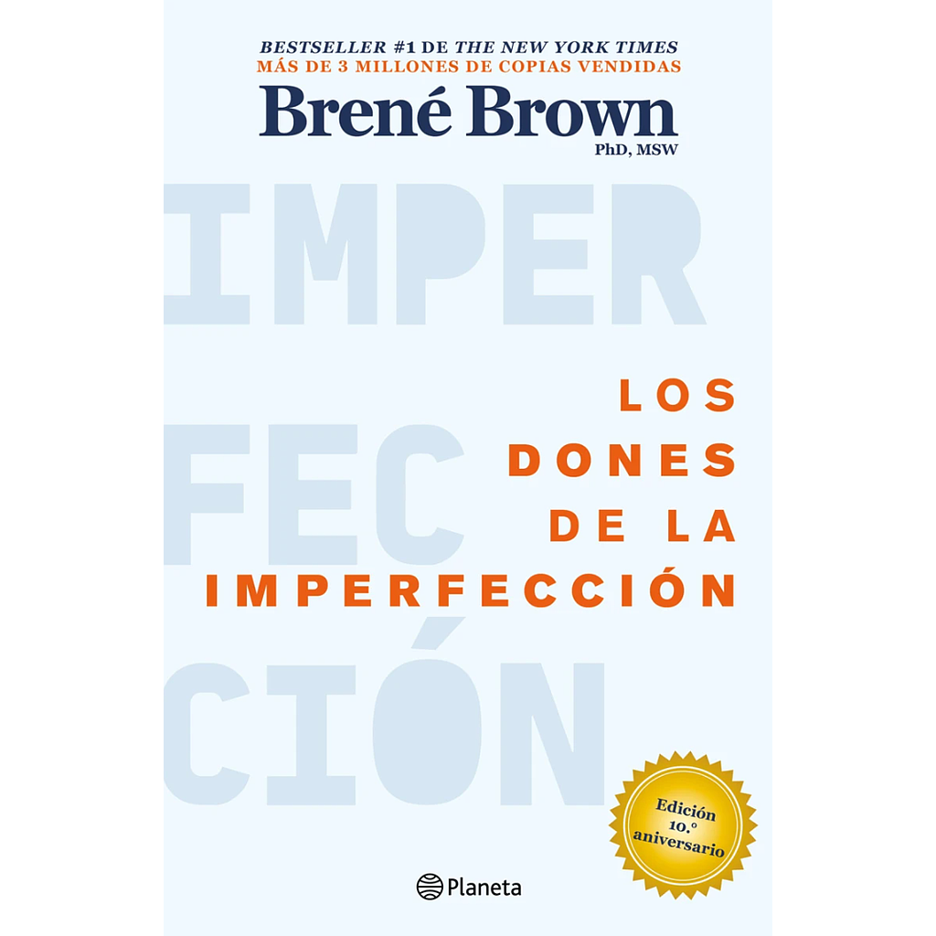 Los dones de la imperfeccion