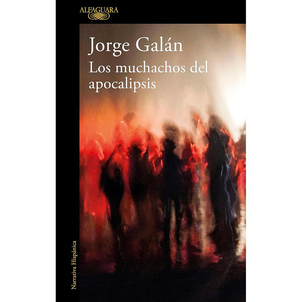 Los muchachos del apocalipsis