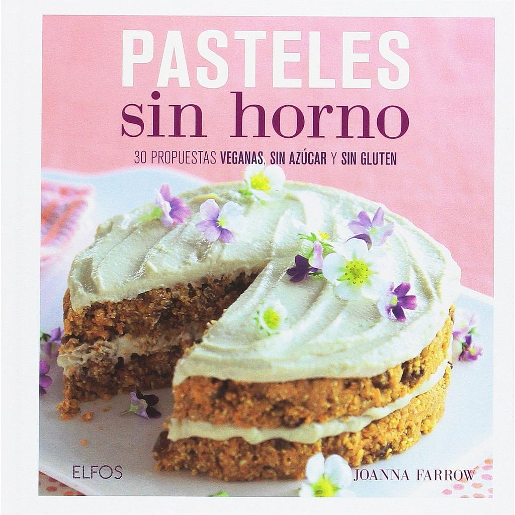 Pasteles sin horno