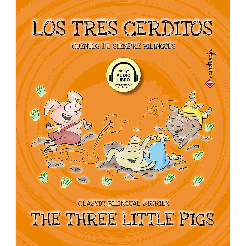 Los tres cerditos / The Three Little Pigs