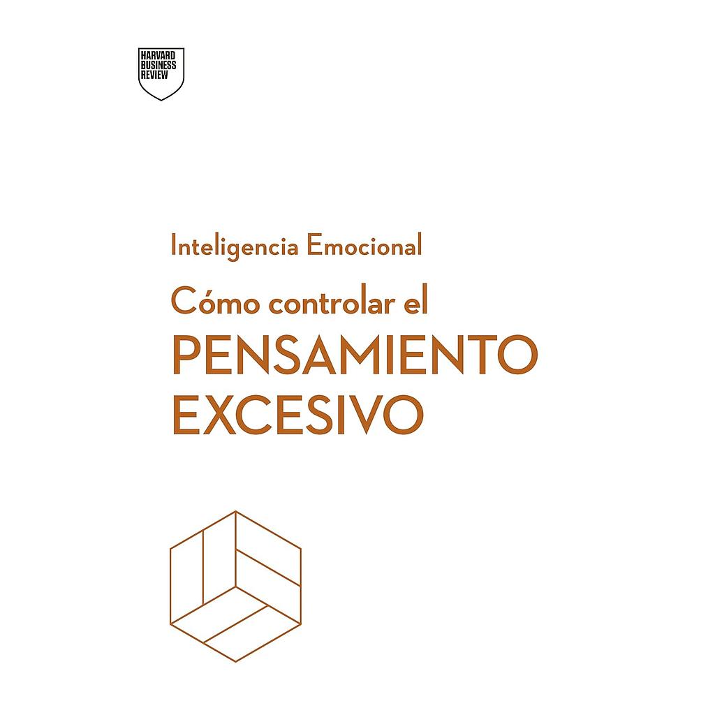 Como controlar el pensamiento excesivo