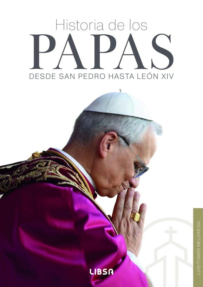 Historia de los Papas: Desde San Pedro hasta Leon XIV