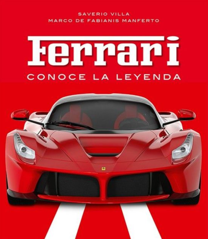 Ferrari, conoce la leyenda