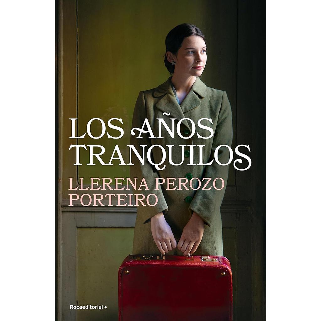 Los años tranquilos