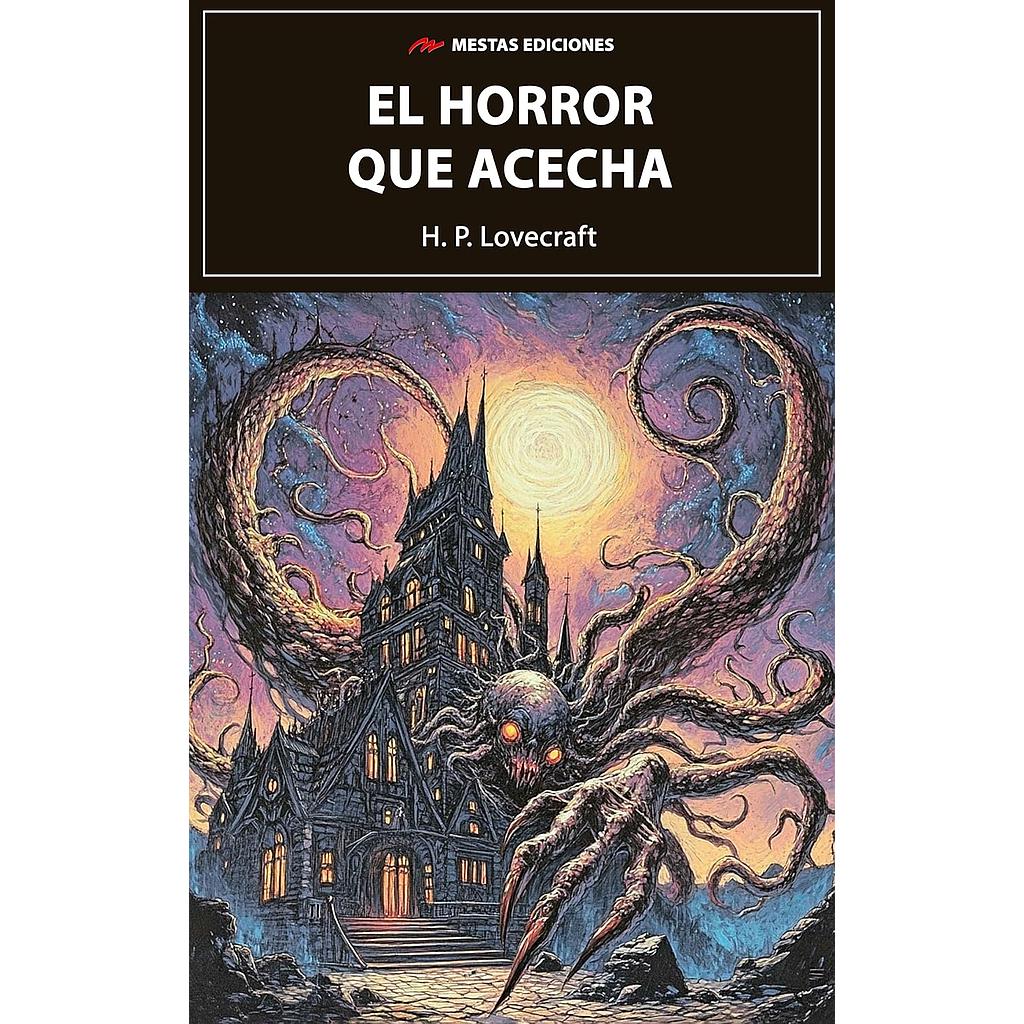 El horror que acecha