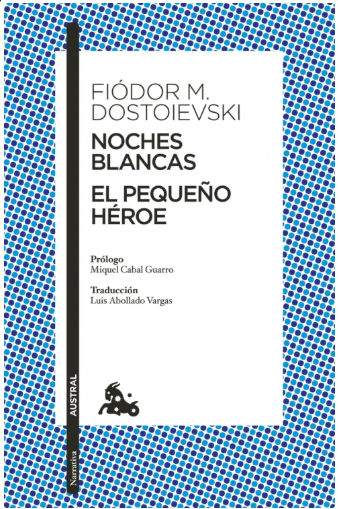 Noches blancas - El pequeño heroe