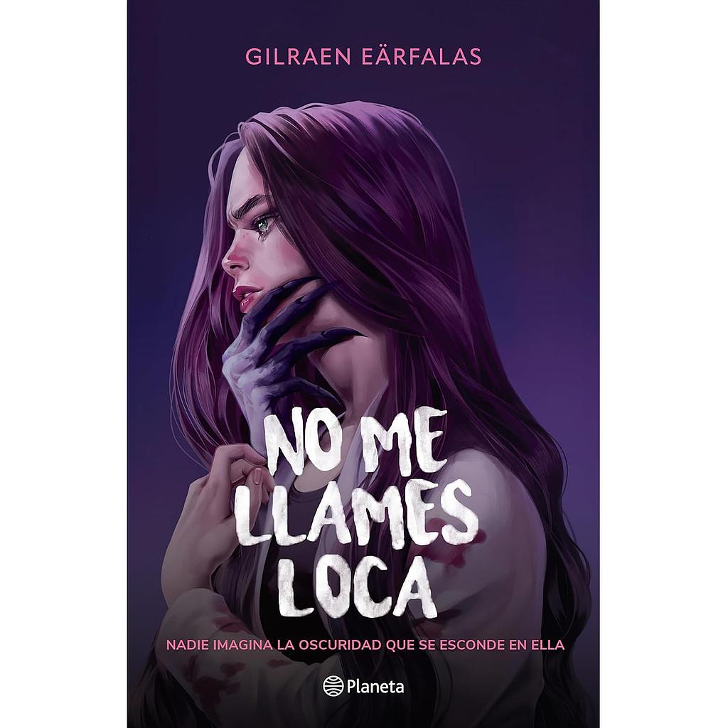 No me llames loca