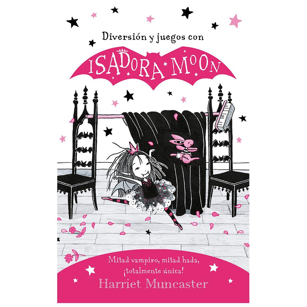Isadora Moon - Diversion y juegos con Isadora Moon