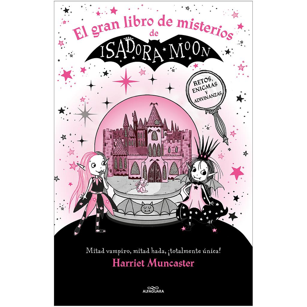 Isadora Moon - El gran libro de misterios de Isadora Moon