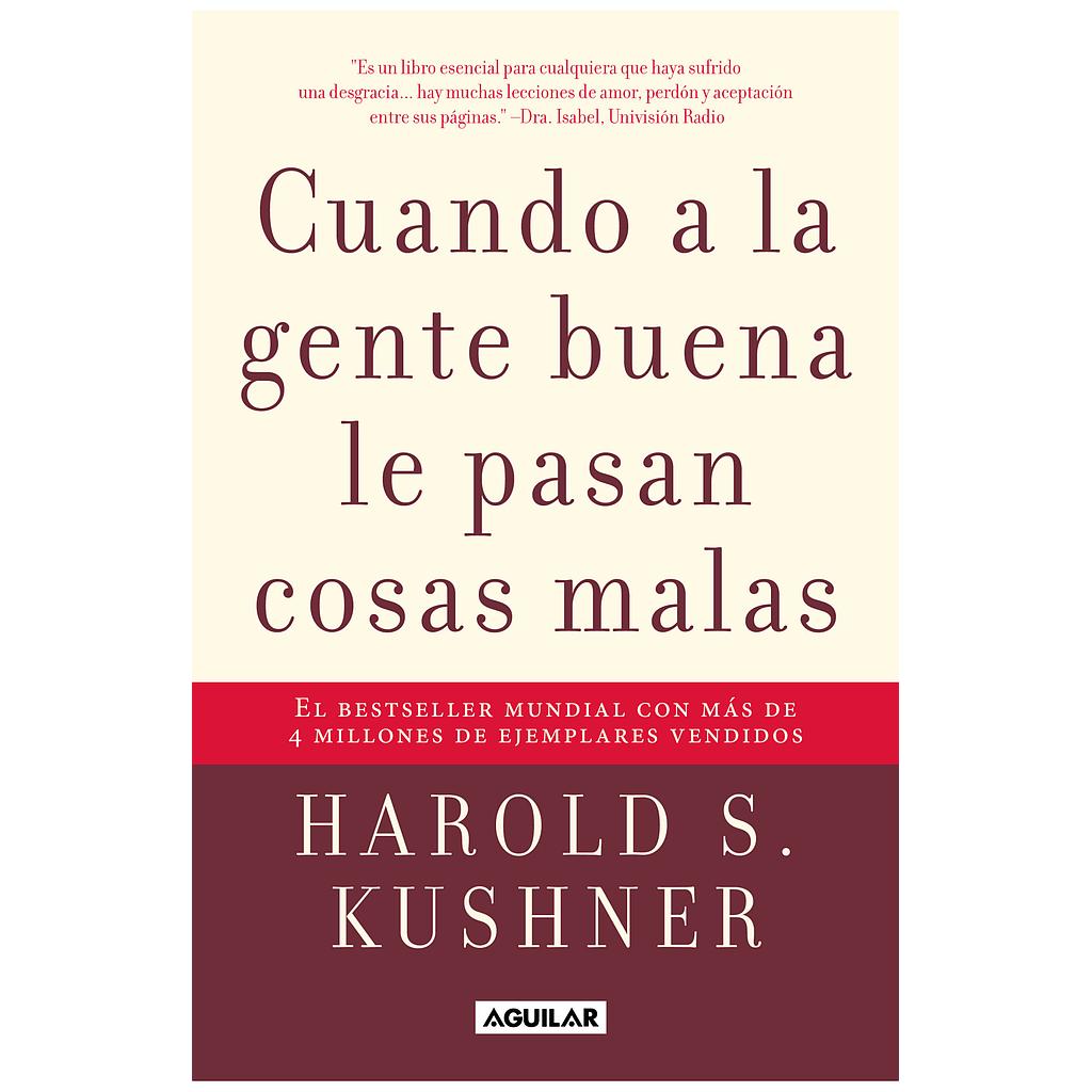 Cuando a la gente buena le pasan cosas malas
