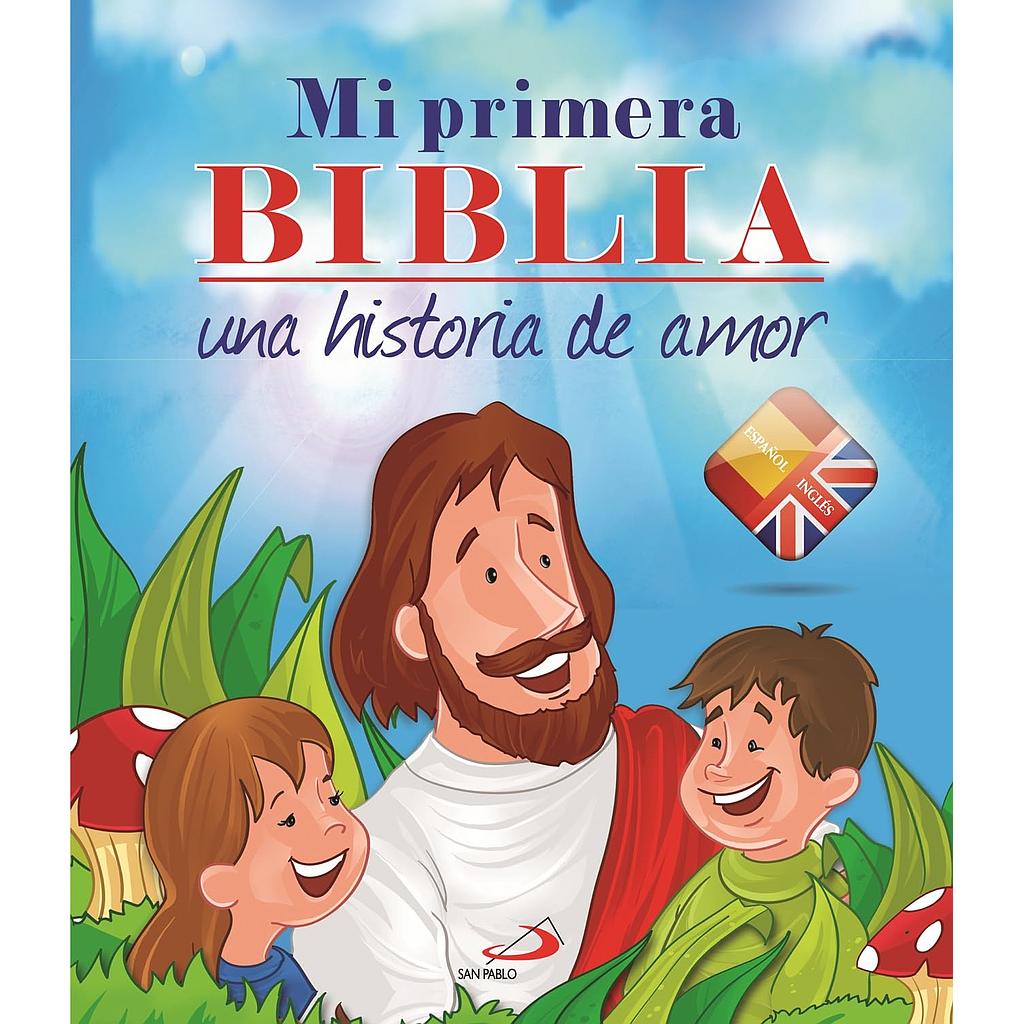 Mi primera Biblia: una historia de amor