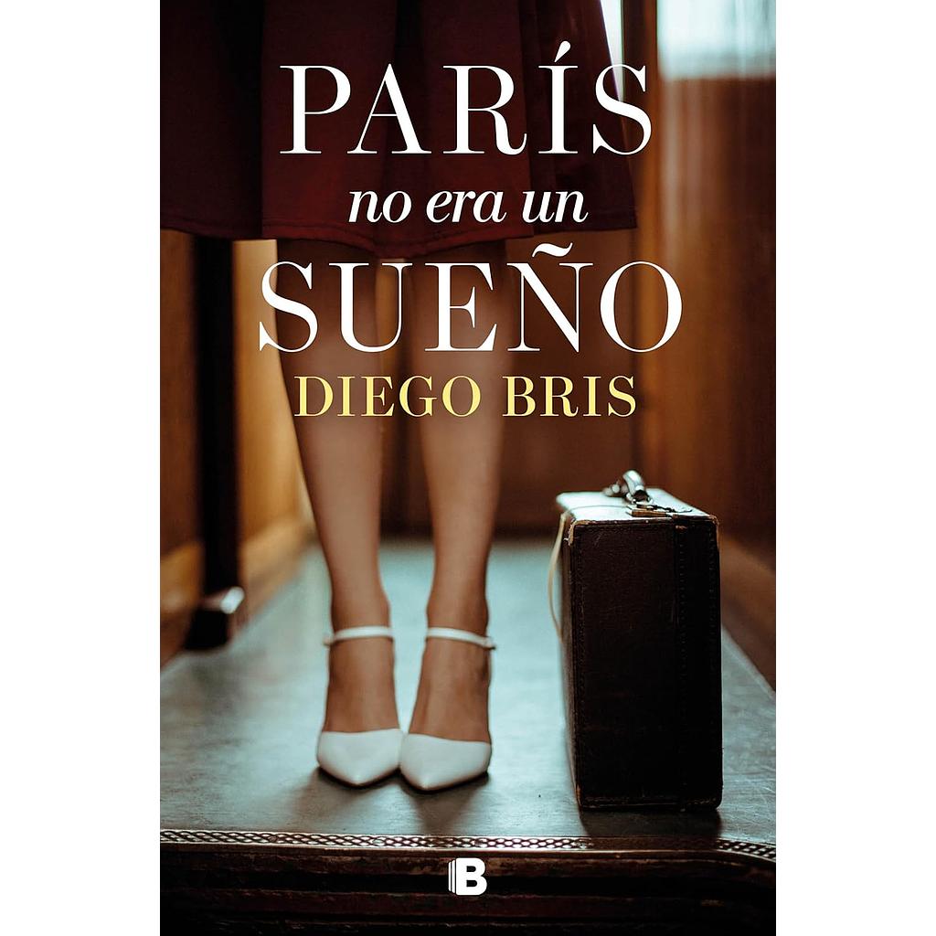 Paris no era un sueño