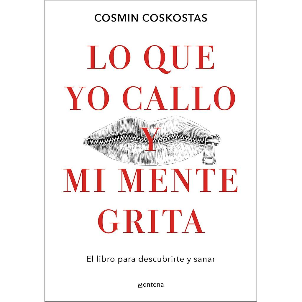 Lo que callo y mi mente grita