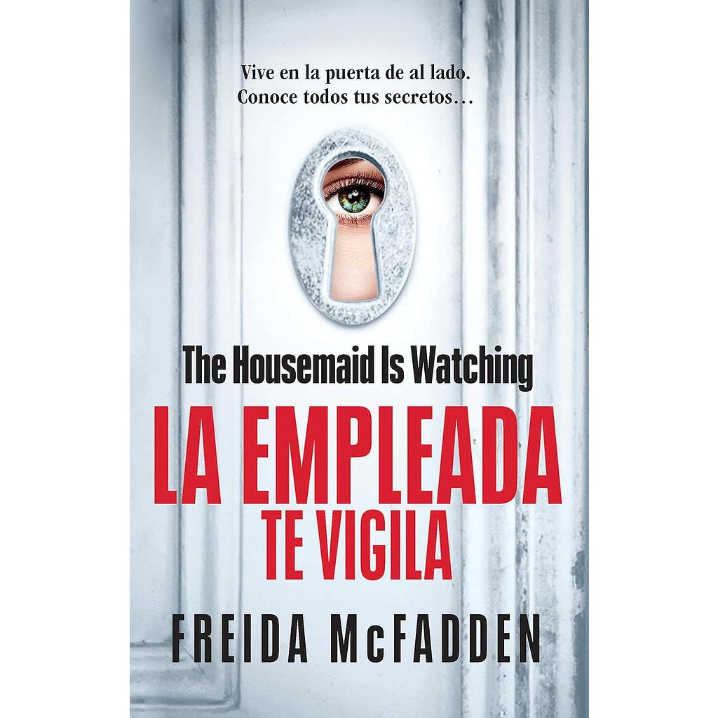 La empleada te vigila