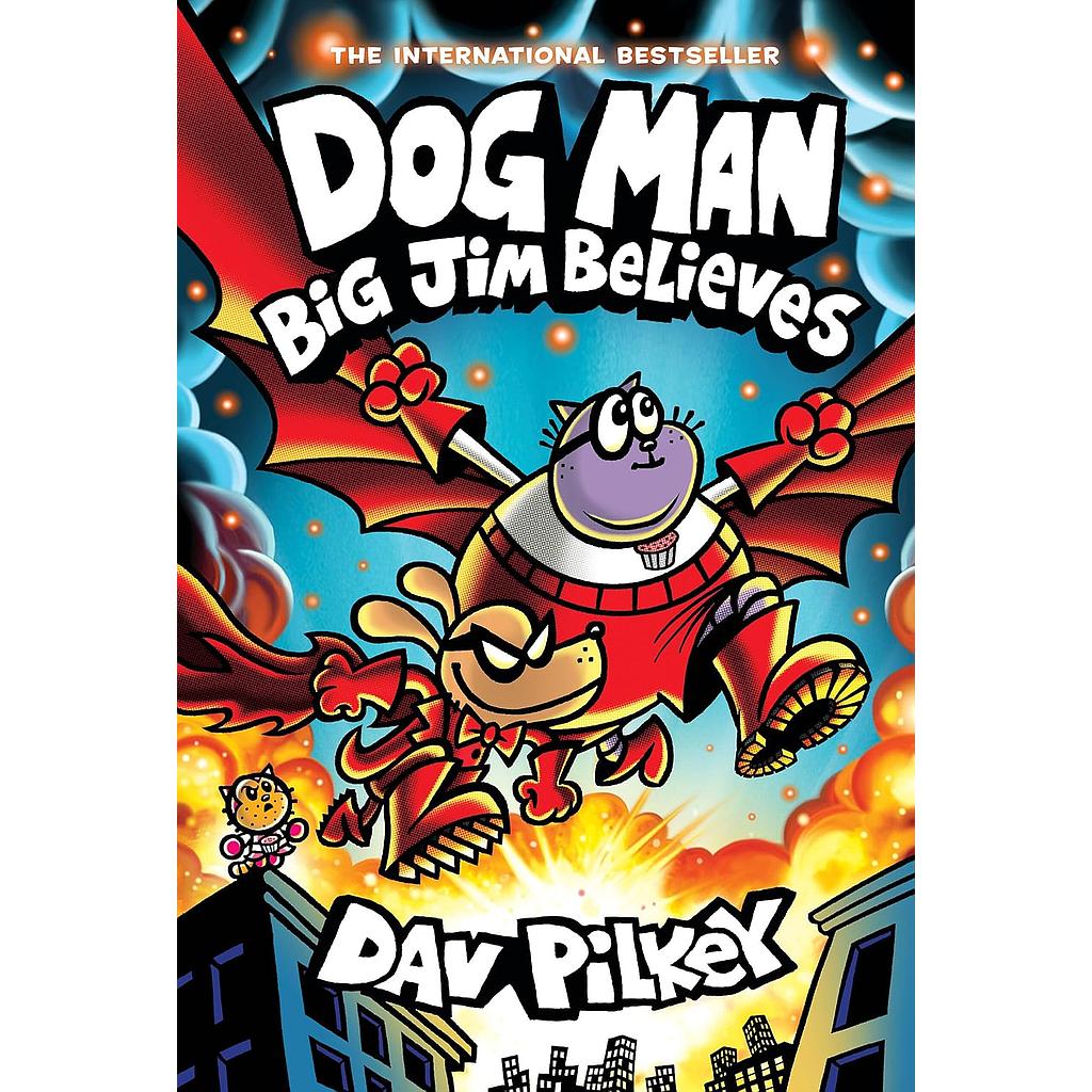 Dog Man 14 Big Jim Believes