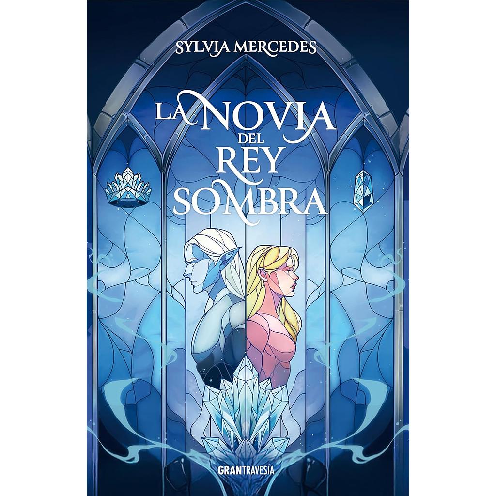 La novia del Rey Sombra