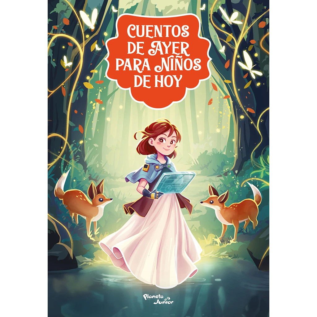 Cuentos de ayer para niños de hoy 1