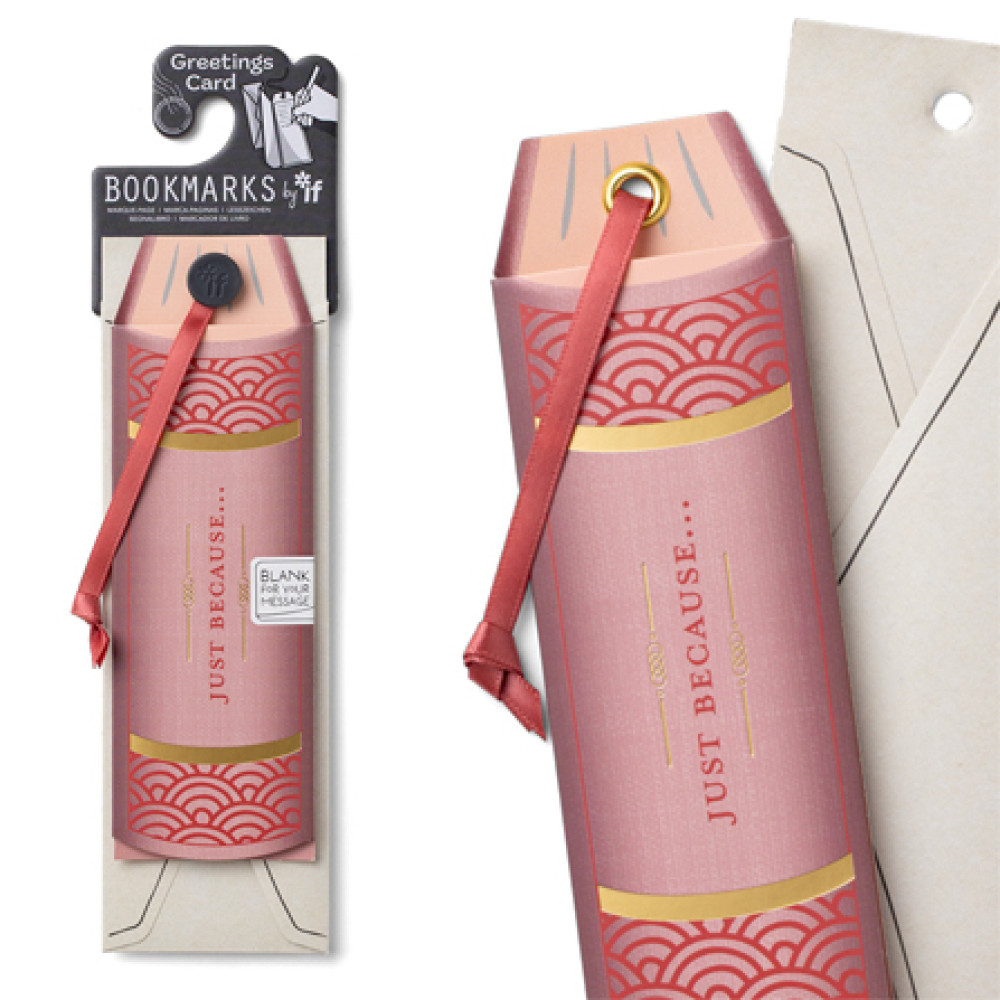 Bookmarks - Greetings Card Just because