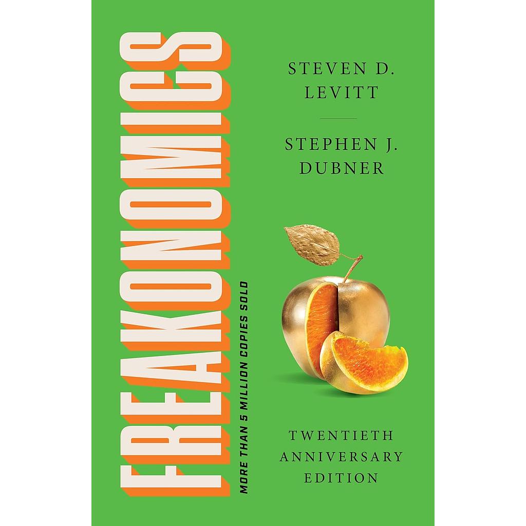 Freakonomics Twentieth Anniversary Edition