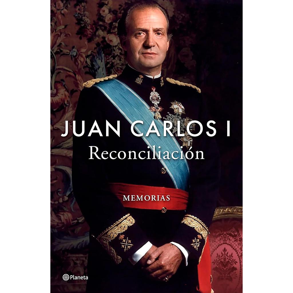 Reconciliacion - Juan Carlos I