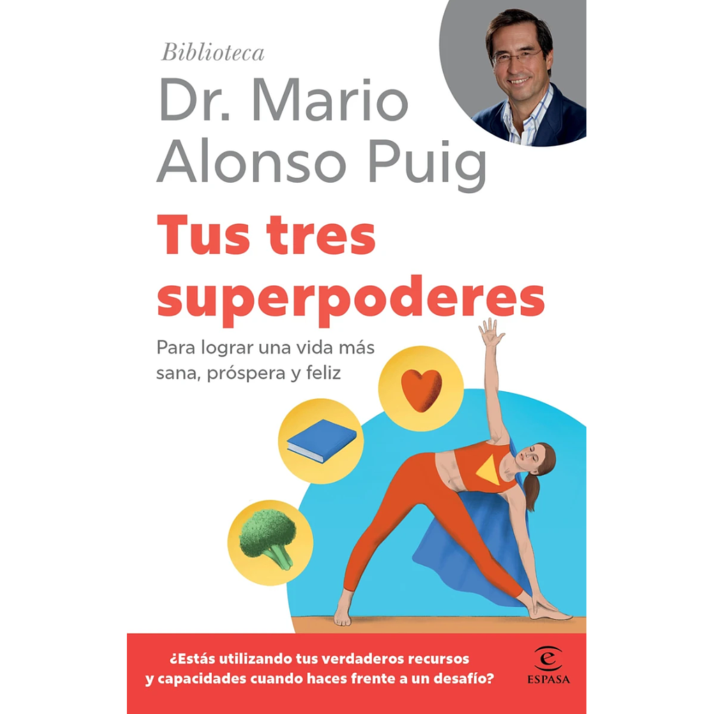 Tus tres superpoderes