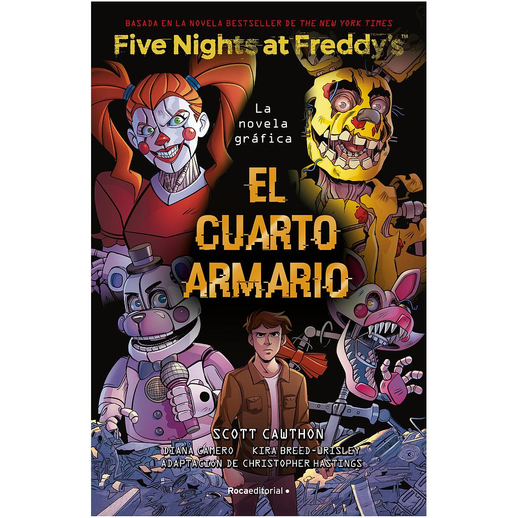 Five Nights At Freddy's - El cuarto armario