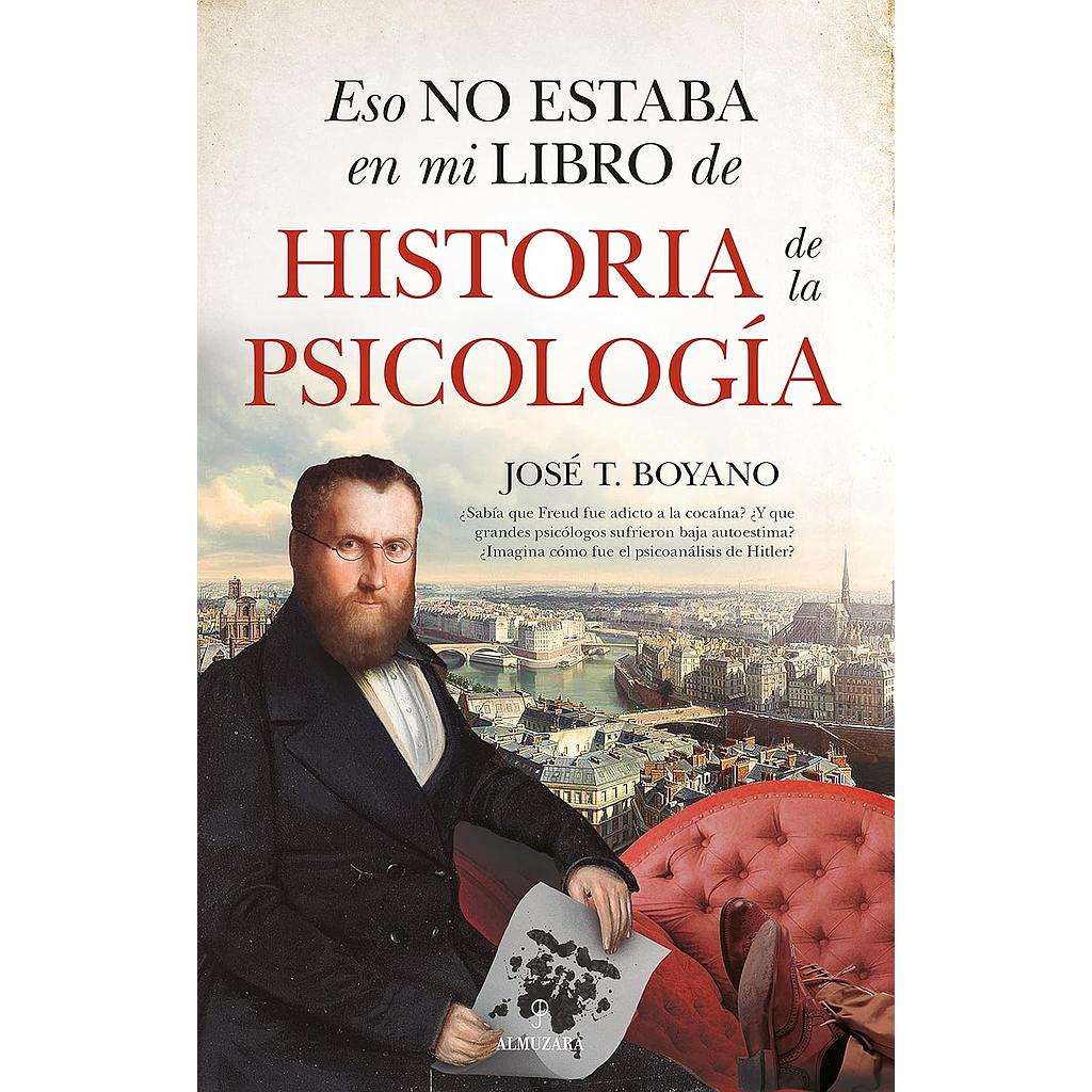 Eso no estaba en mi libro de historia de la psicologia