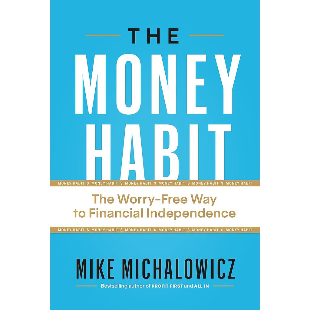 The Money Habit