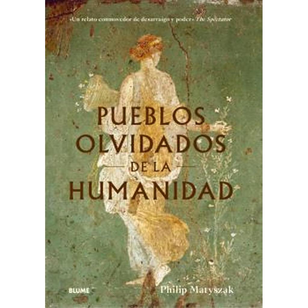 Pueblos olvidados de la humanidad