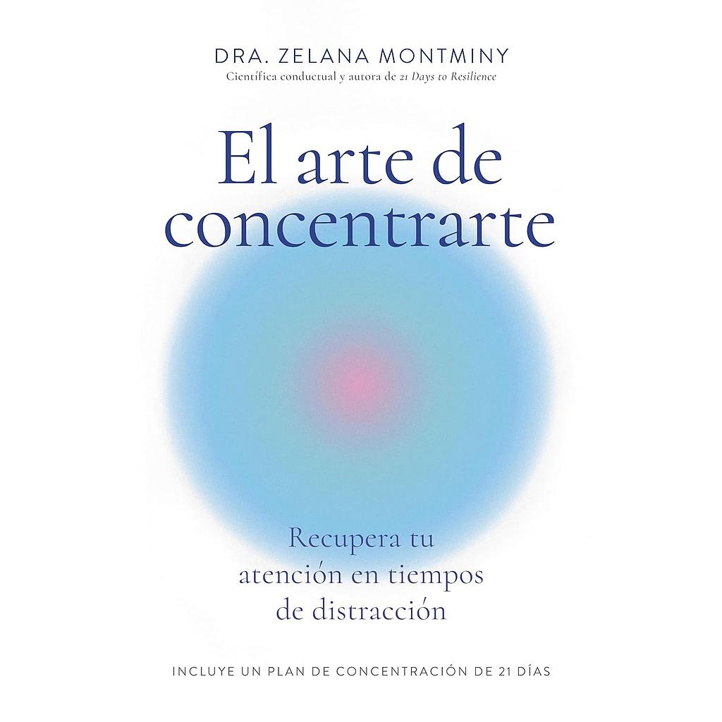 El arte de concentrarte