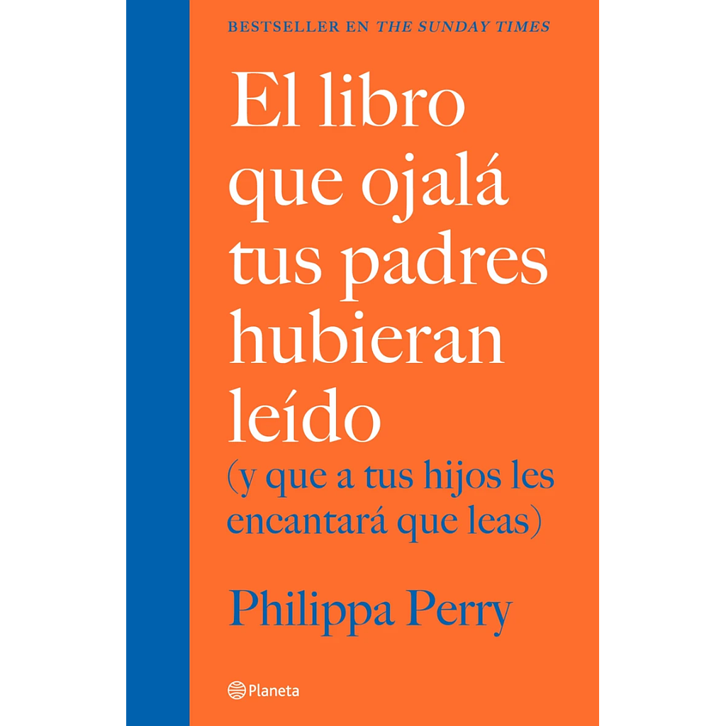 El libro que ojala tus padres hubieran leido