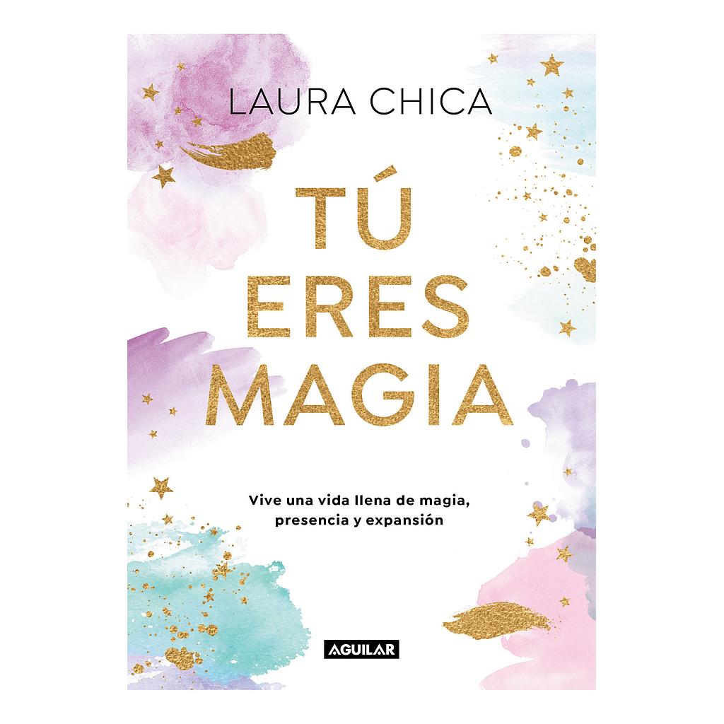 Tu eres magia