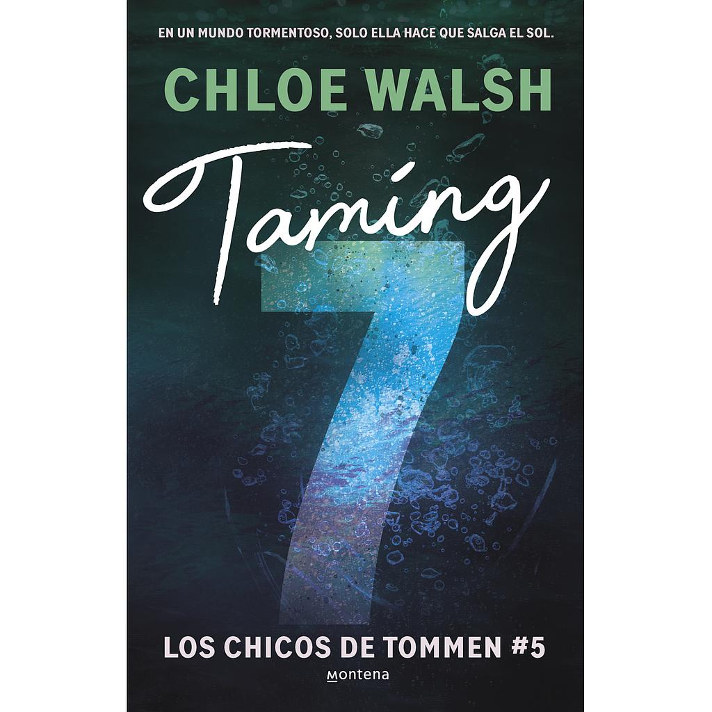 Taming 7 (Los chicos de Tommen 5)