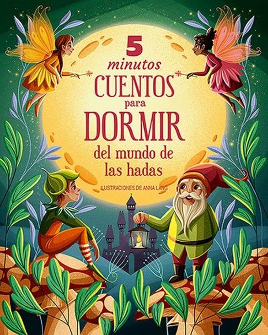 5 Minutos cuentos para dormir del mundo de hadas