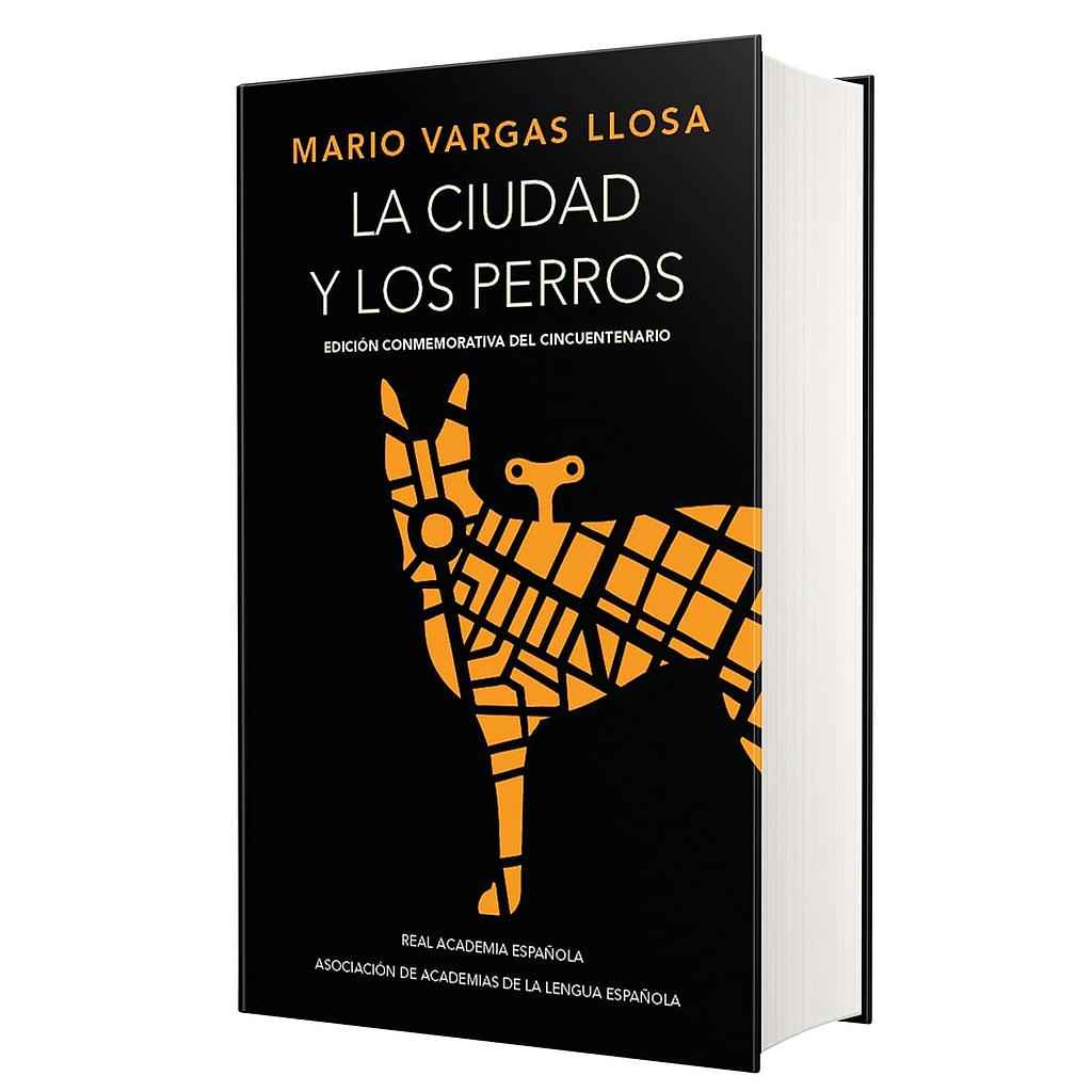 La ciudad y los perros (Edicion conmemorativa de la RAE)
