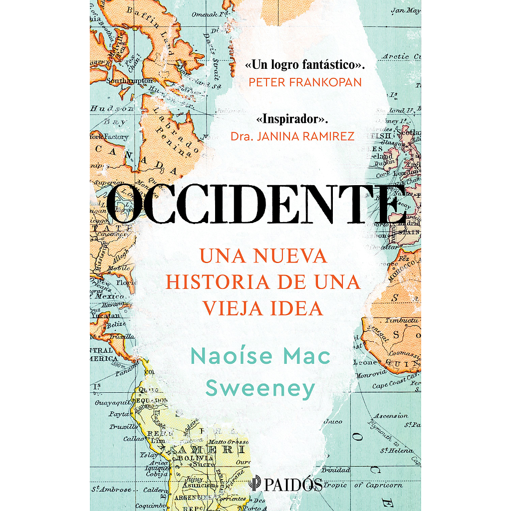 Occidente: Una nueva historia de una vieja idea