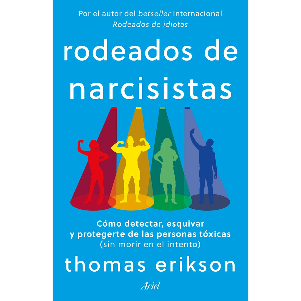 Rodeados de narcisistas