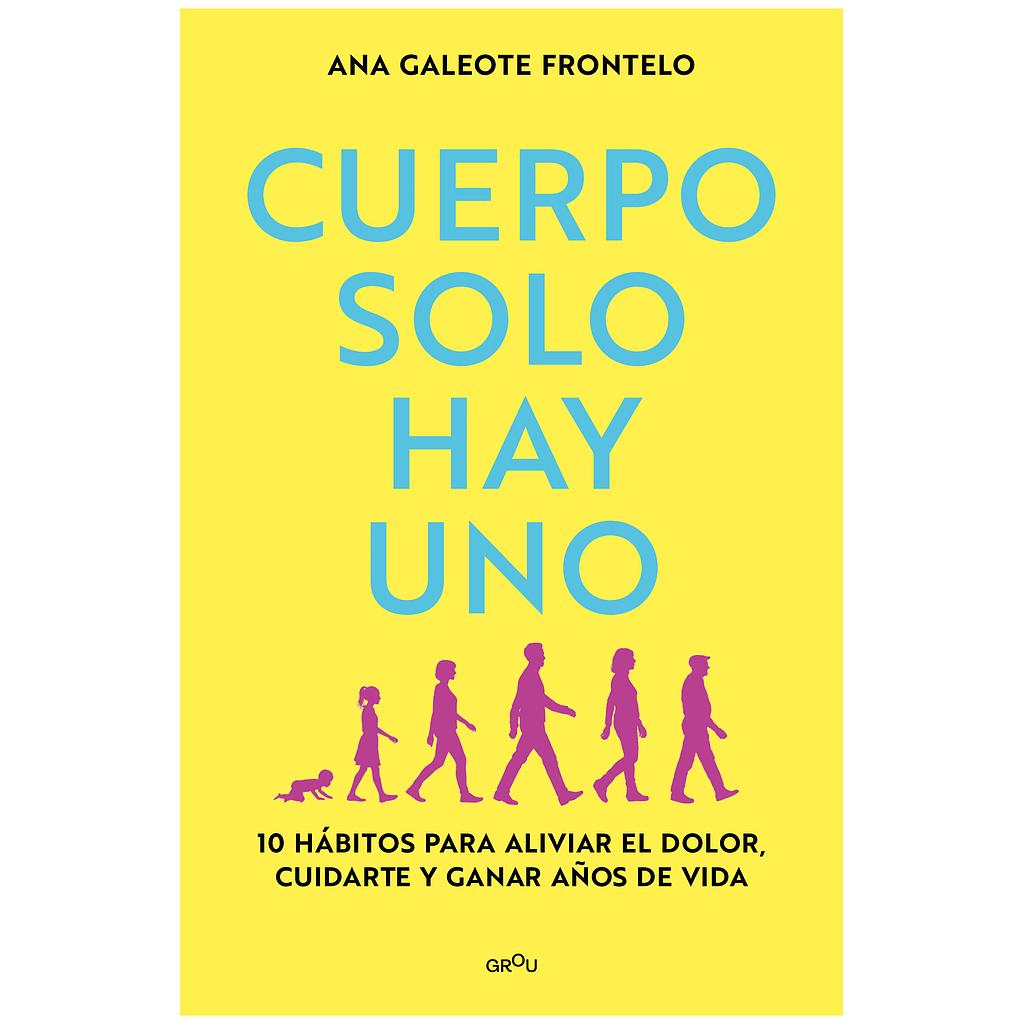 Cuerpo solo hay uno