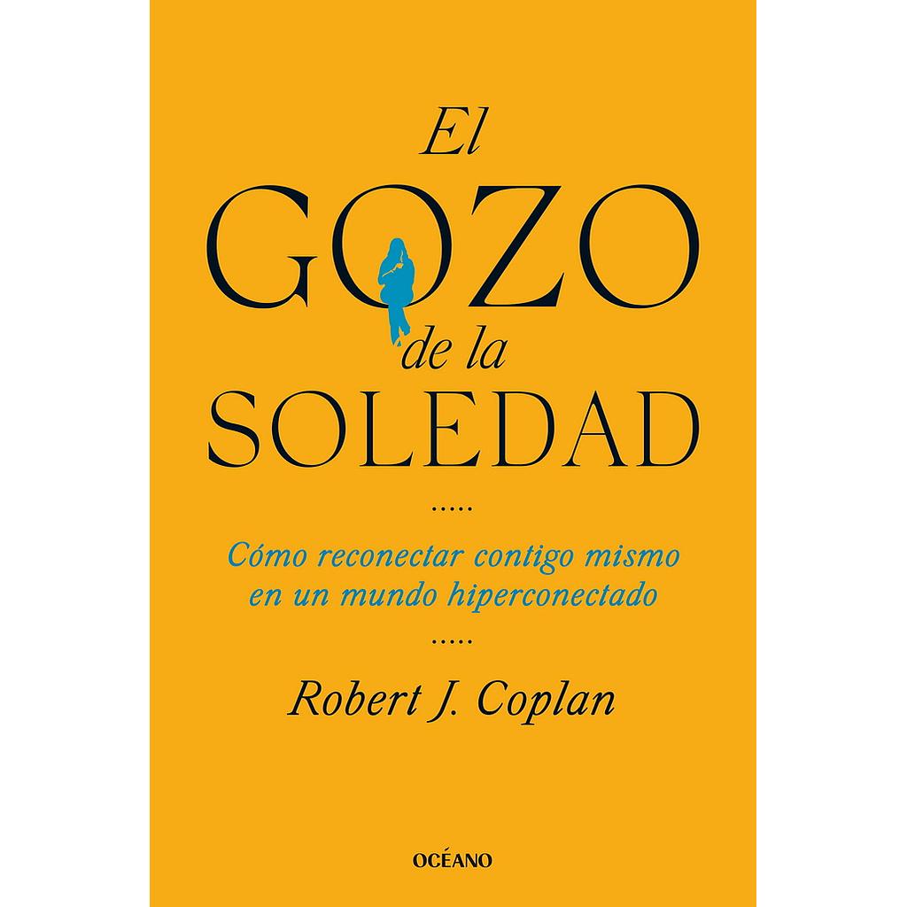 El gozo de la soledad