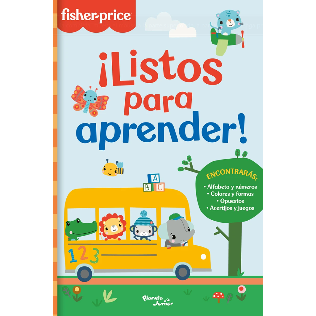 Fisher- Price. ¡Listos para aprender!