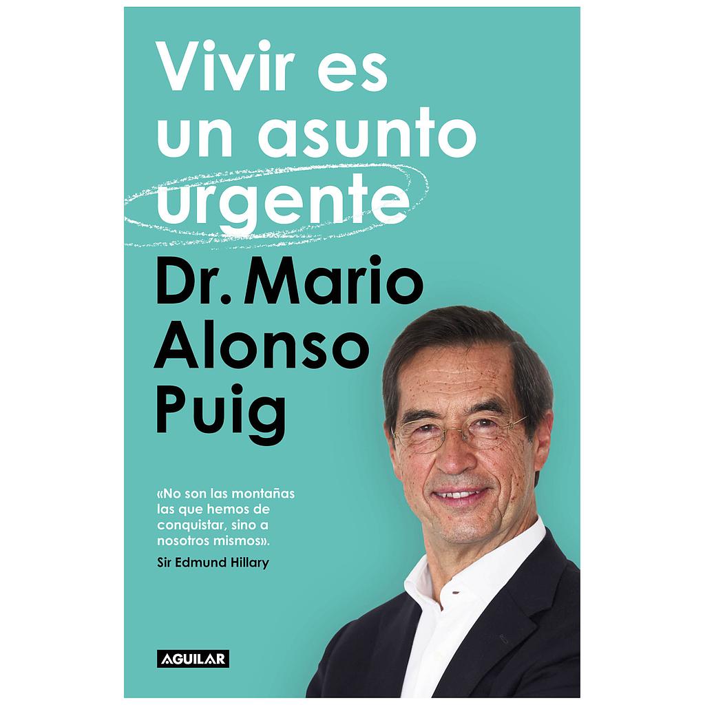 Vivir es un asunto urgente
