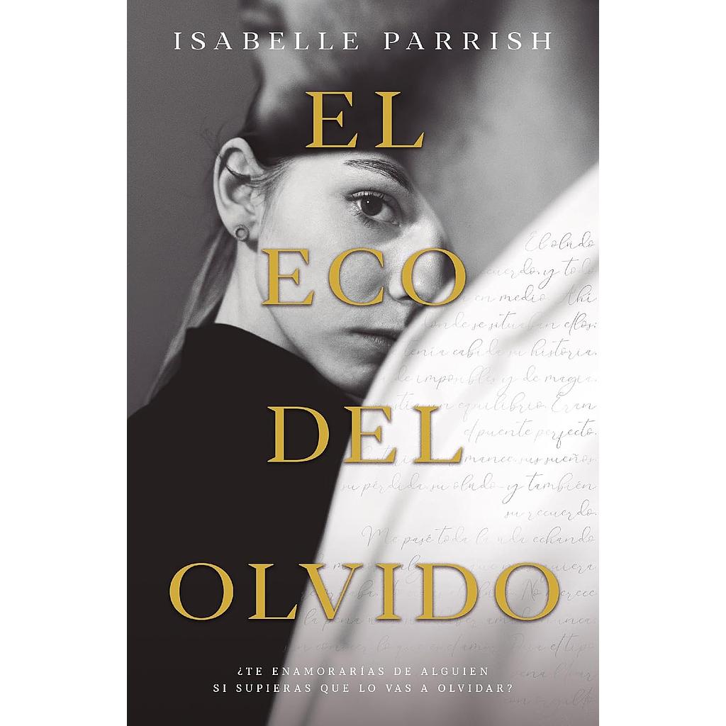 El eco del olvido