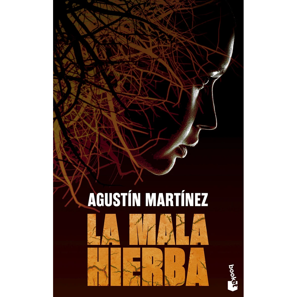 La mala hierba