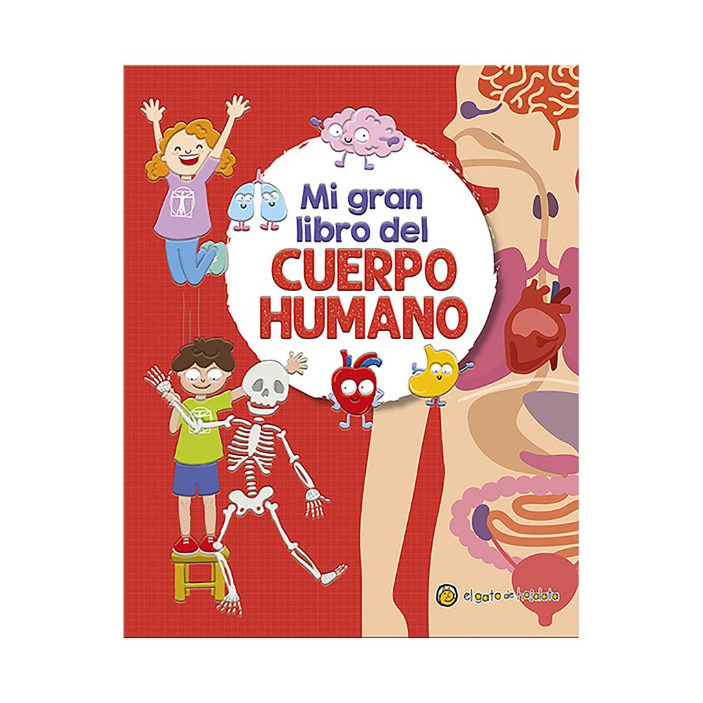 Mi gran libro del cuerpo humano