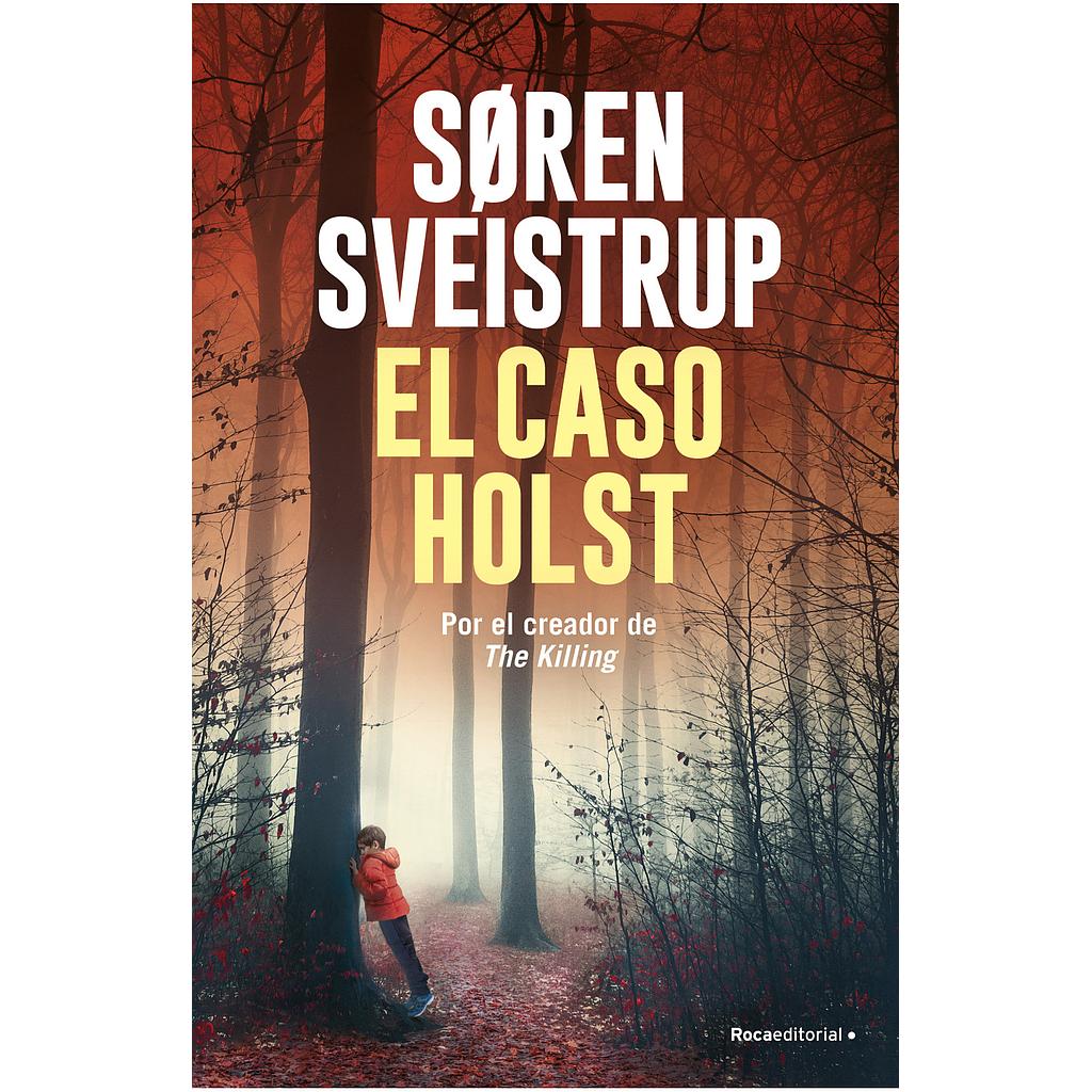 El caso Holst