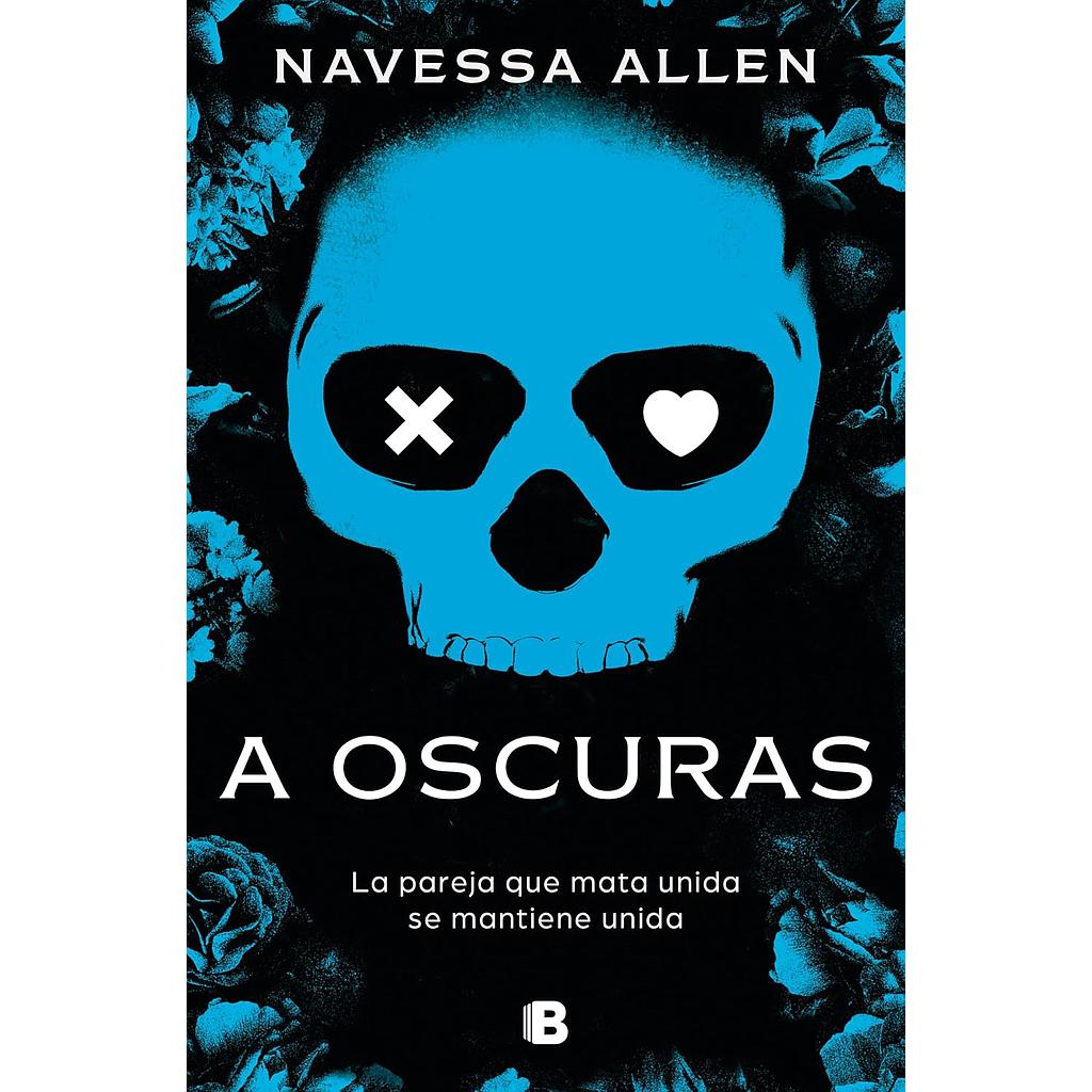 A oscuras (Adentrate En La Oscuridad 1)
