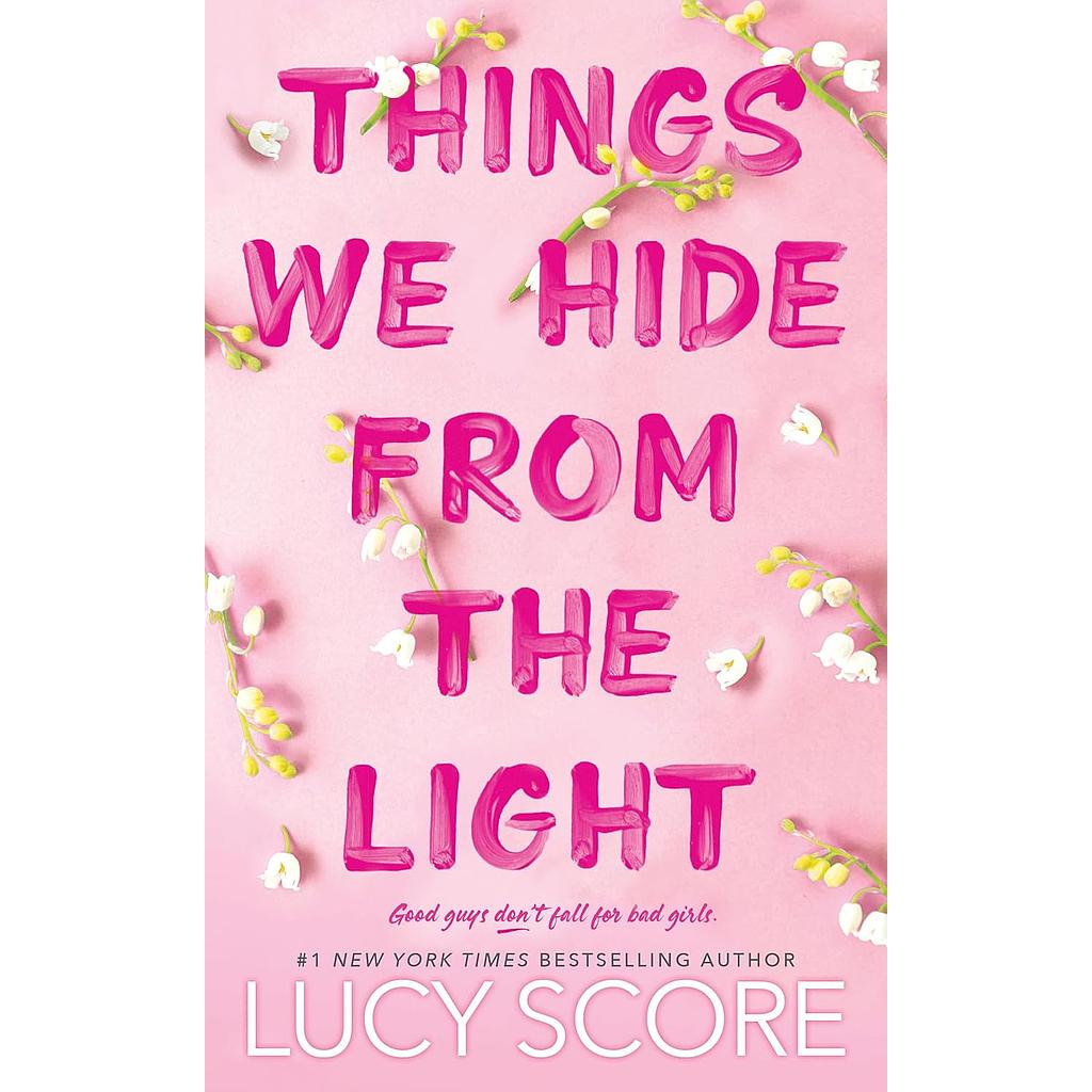 Things We Hide from the Light