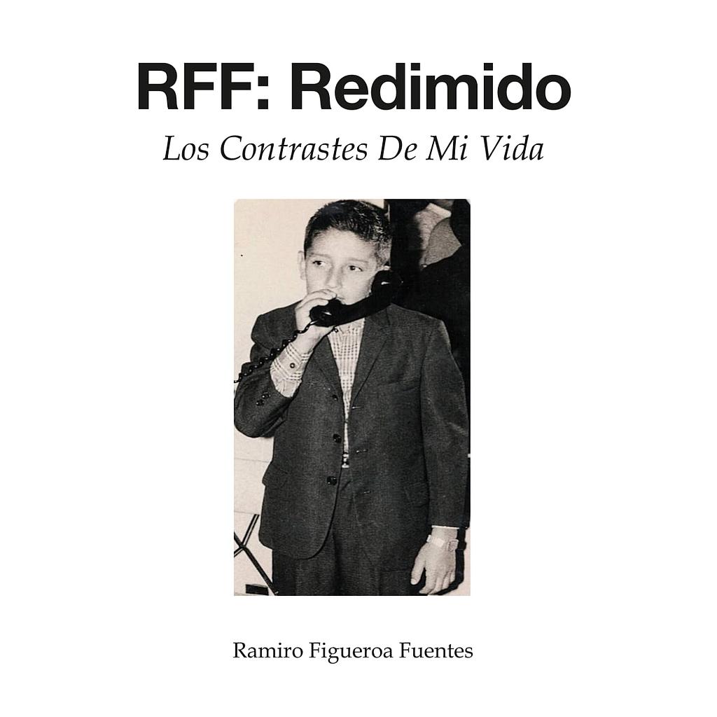 RFF: Redimido