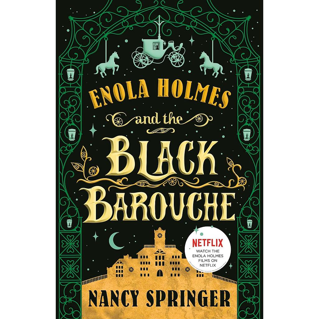 Enola Holmes and the Black Barouche