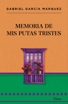 Memoria de mis putas tristes